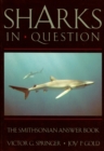 Image for Sharks in Question : The Smithsonian Answer Book