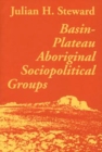 Image for Basin-Plateau Aboriginal Sociopolitical Groups