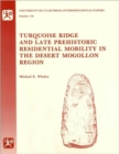 Image for Turquoise Ridge and Late Prehistoric Residential Mobility in the Desert Mogollon Region
