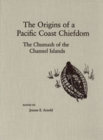 Image for Origins Of A Pacific Coast Chiefdom