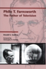 Image for Philo T. Farnsworth : The Father of Television