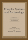 Image for Complex Systems &amp; Archaeology