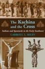 Image for Kachina &amp; The Cross