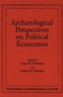 Image for Archaeological Perspectives On Political Economies