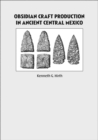 Image for Obsidian Craft Production in Ancient Central Mexico