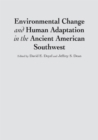 Image for Environmental Change and Human Adaptation in the Ancient American Southwest
