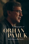 Image for Autobiographies of Orhan Pamuk : The Writer in His Novels