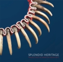 Image for Splendid Heritage : Perspectives on American Indian Arts