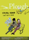 Image for Plough Quarterly No. 15 - Staying Human