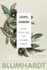 Image for Gospel Sermons : On Faith, the Holy Spirit, and the Coming Kingdom