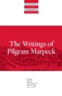 Image for The writings of Pilgram Marpeck