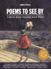 Image for Poems to see by: a comic artist interprets great poetry