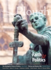 Image for Plough Quarterly No. 24 - Faith and Politics