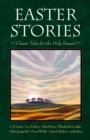 Image for Easter Stories : Classic Tales for the Holy Season