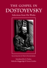 Image for Gospel in Dostoyevsky: Selections from His Works