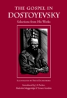 Image for The Gospel in Dostoyevsky: Selections from His Works