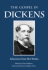 Image for The Gospel in Dickens : Selections from His Works