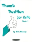 Image for Thumb Position for Cello, Book 1