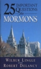 Image for 25 Important Questions For Mormons