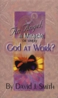 Image for ANGEL A MIRACLE OR GOD AT WORK