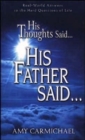 Image for HIS THOUGHTS SAID HIS FATHER SAID