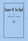 Image for Leave it to God