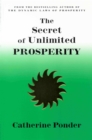 Image for Secret of Unlimited Prosperity