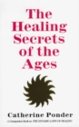 Image for Healing Secret of the Ages