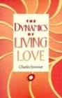 Image for Dynamics of Living Love