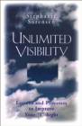 Image for Unlimited Visibility : Lessons and Processes to Improve Your &quot;I&quot; Sight