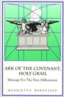 Image for Ark of the Covenant, Holy Grail : Message for the New Millenium
