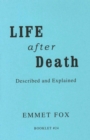 Image for LIFE AFTER DEATH #24 : Described and Explained