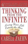 Image for Thinking from the Infinite : Living Your Life Outside the Box.