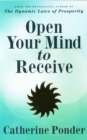 Image for Open Your Mind to Receive