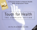 Image for Touch for Health: The 50th Anniversary : A Practical Guide to Natural Health with Acupressure Touch and Massage