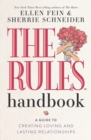 Image for The Rules Handbook : A Guide to Creating Loving and Lasting Relationships