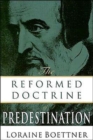 Image for Reformed Doctrine of Predestination