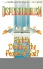 Image for Dispensationalism : Rightly Dividing the People of God?