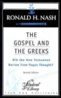 Image for Gospel and the Greeks, The