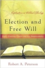 Image for Election and Free Will
