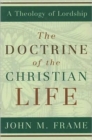 Image for Doctrine of the Christian Life, The