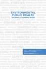 Image for Environmental Public Health : The Practitioner&#39;s Guide