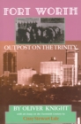 Image for Fort Worth : Outpost on the Trinity