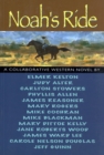 Image for Noah&#39;s Ride : A Collaborative Novel