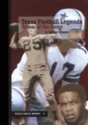 Image for Texas football legends  : greats of the game