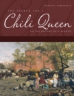 Image for The Search for a Chili Queen : On the Fringes of a Rebozo