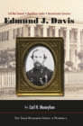 Image for Edmund J. Davis of Texas : Civil War General, Republican Leader, Reconstruction Governor