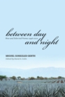 Image for Between Day and Night : New and Selected Poems, 1946-2010