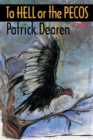 Image for To hell or the Pecos: a novel