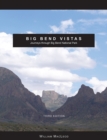 Image for Big Bend Vistas : Journeys through Big Bend National Park